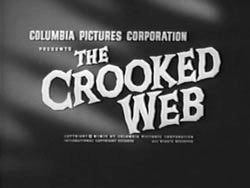 The Crooked Web (1955)