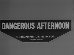 Dangerous Afternoon (1961) 