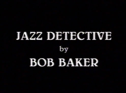 The Jazz Detective (1992)