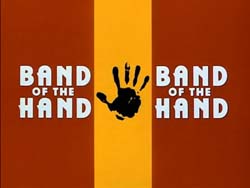 Band Of The Hand - 1986