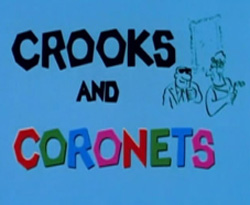 Crooks And Coronets - 1969