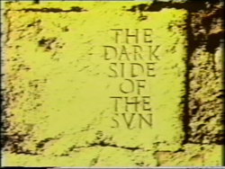 The Dark Side Of The Sun - 1983