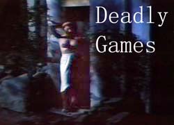 Deadly Games - 1982