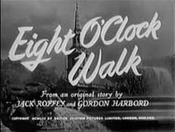 Eight O'Clock Walk - 1954