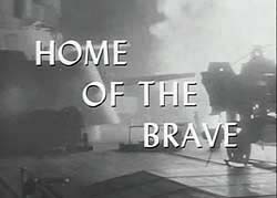 Home Of The Brave - 1949