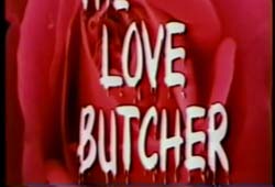 The Love Butcher - 1975