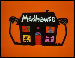 Madhouse - 1990