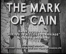 The Mark Of Cain - 1947