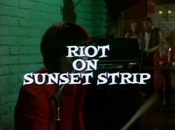 Riot On Sunset Strip - 1967