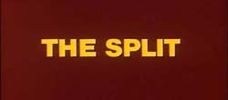 The Split - 1968