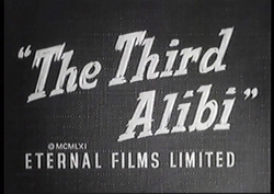 The Third Alibi - 1961