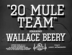 20 Mule Team - 1940