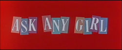 Ask Any Girl - 1959