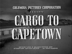 Cargo To Capetown - 1950