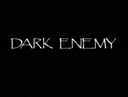 Dark Enemy - 1984