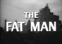 The Fat Man - 1951