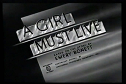 A Girl Must Live - 1939