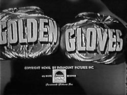 Golden Gloves - 1940