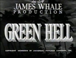 Green Hell - 1940