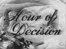 Hour Of Decision (1957)