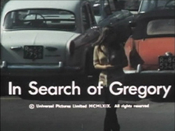 In Search Of Gregory - 1969