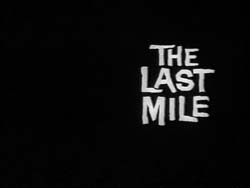 The Last Mile - 1959