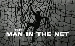 The Man In The Net - 1959