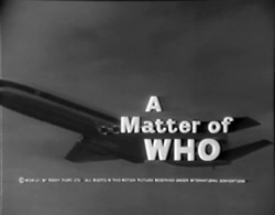 A Matter Of WHO - 1961