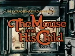 The Mouse And His Child - 1977