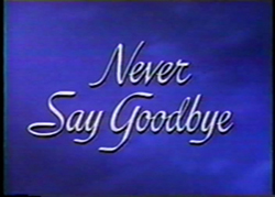 Never Say Goodbye - 1956