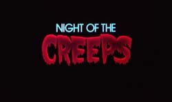 Night Of The Creeps - 1986
