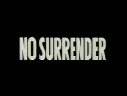 No Surrender - 1985