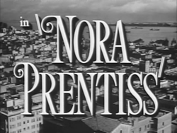 Nora Prentiss - 1947