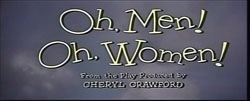 Oh, Men! Oh, Women! (1957) 