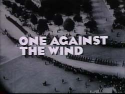 One Against The Wind - 1991