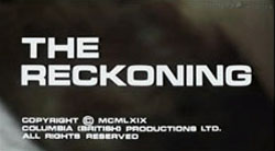 The Reckoning - 1969