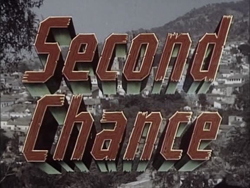 Second Chance - 1953
