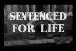 Sentenced For Life (1960)