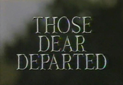 Those Dear Departed (1987) 