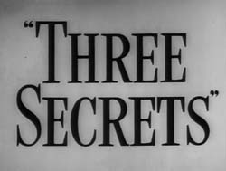 Three Secrets - 1950