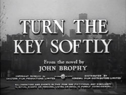Turn The Key Softly (1953) 