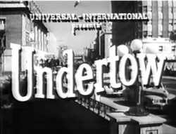 Undertow - 1949