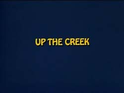 Up The Creek - 1984
