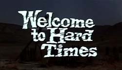 Welcome To Hard Times - 1967