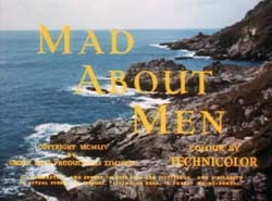 Mad About Men - 1954
